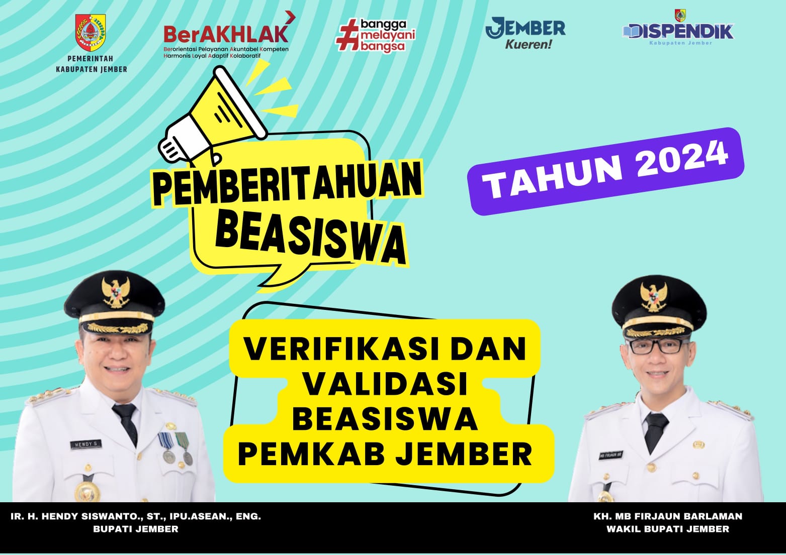 PEMBERITAHUAN VERIFIKASI DAN VALIDASI BEASISWA PEMKAB JEMBER TAHUN 2024