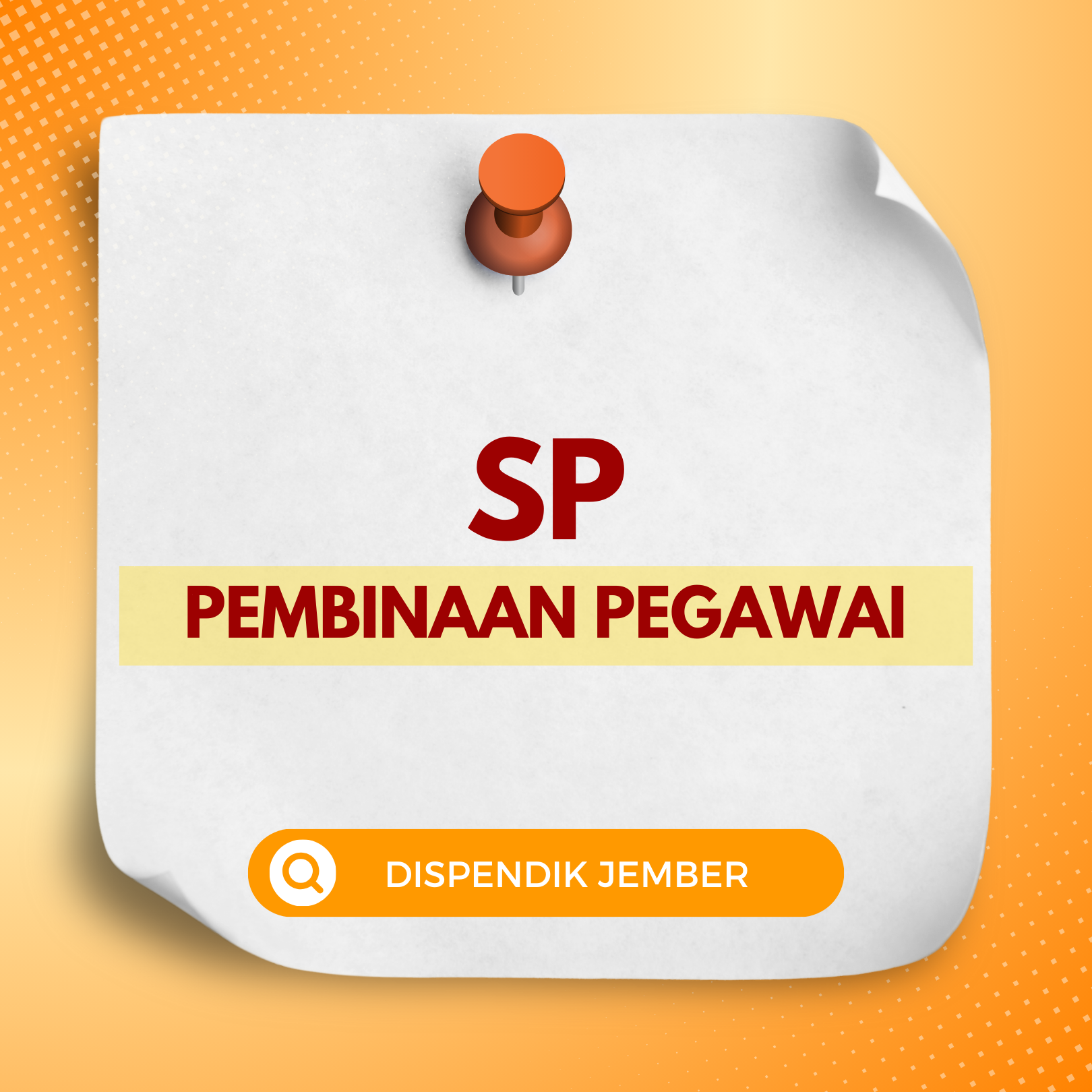 SP PEMBINAAN PEGAWAI