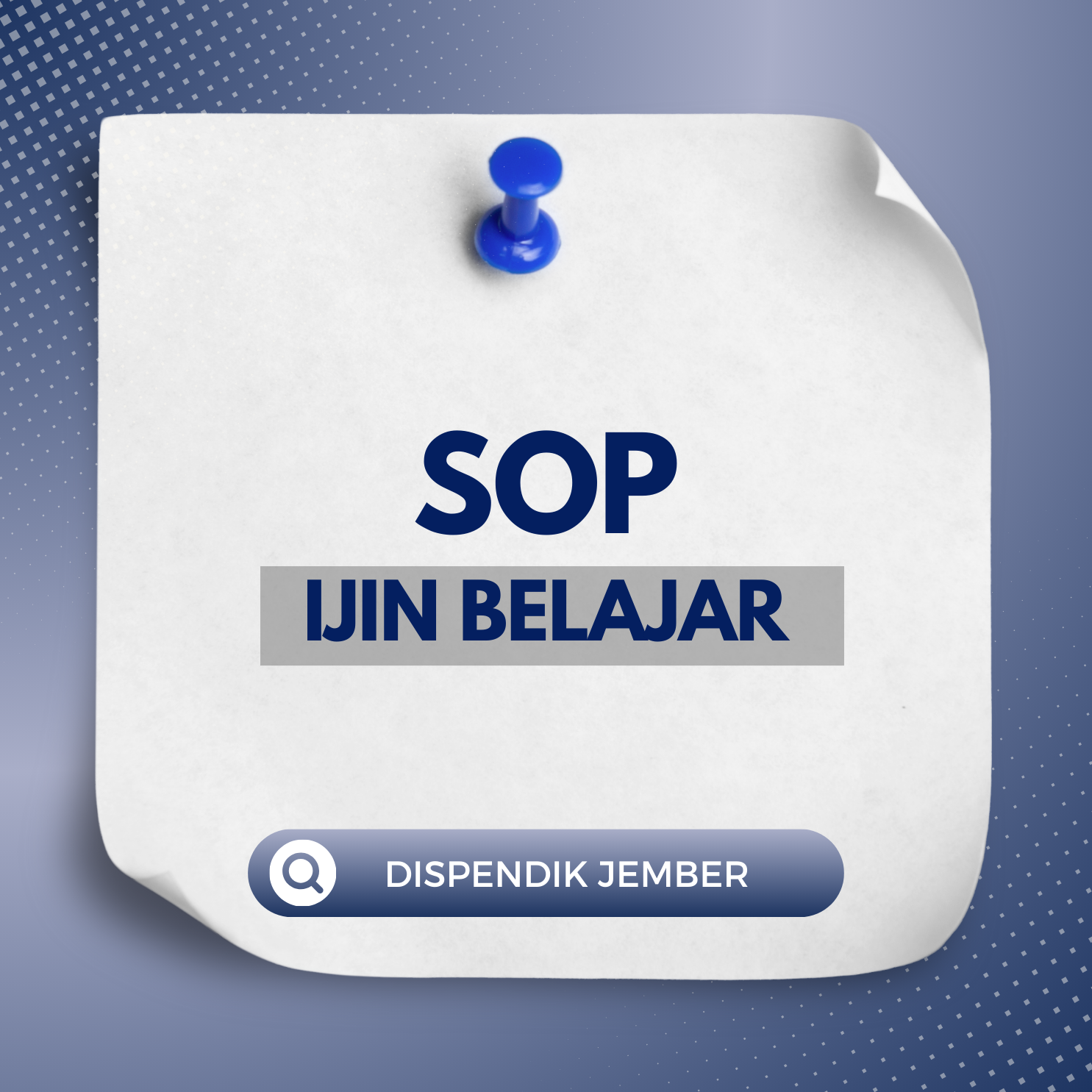SOP IJIN BELAJAR