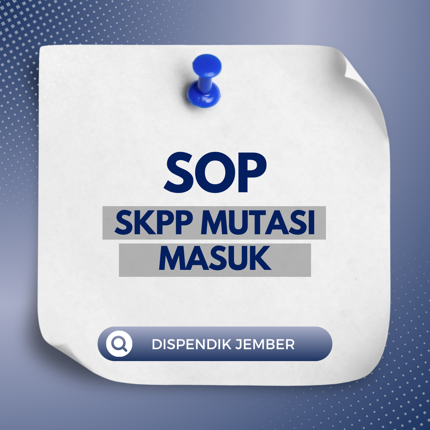 SOP SKPP MUTASI MASUK