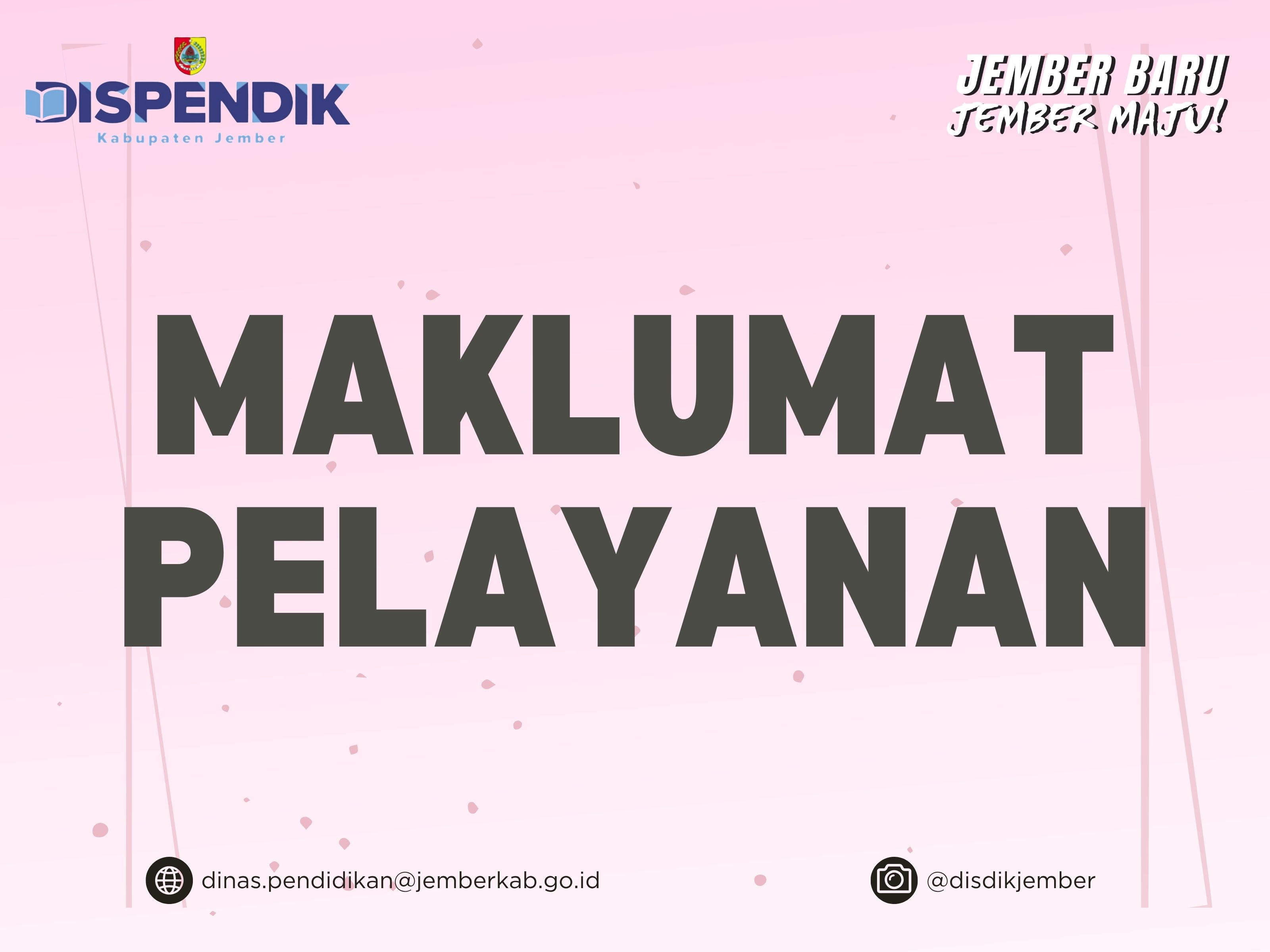 MAKLUMAT PELAYANAN 2025